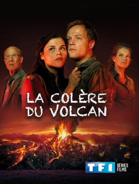 TF1 Séries Films - La colère du volcan