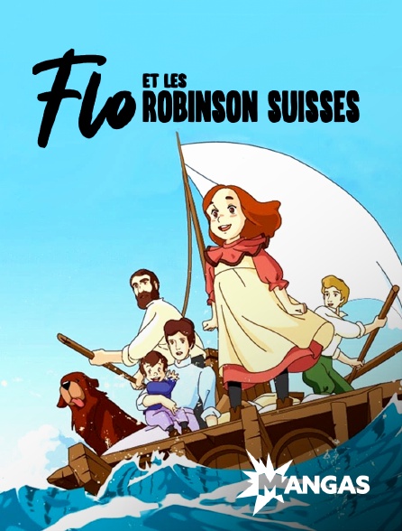 Mangas - Flo et les Robinsons suisses