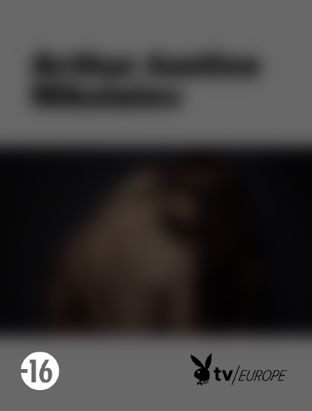 Playboy TV - Arthur Justine Nikolaiev