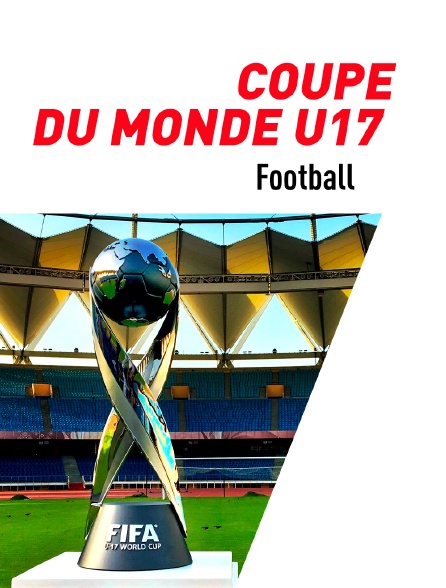 Football - Coupe du monde U17