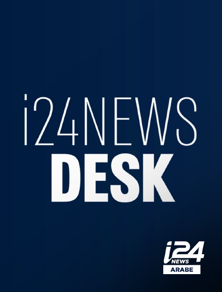 i24 News Arabe - I24News Desk Wednesday