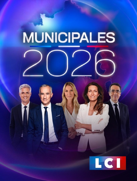 LCI - La Chaîne Info - Elections municipales 2026