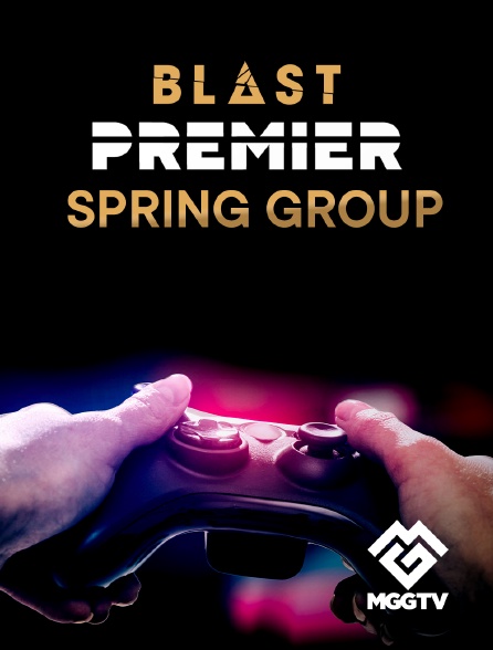 MGG TV - Blast Premier Spring Groups