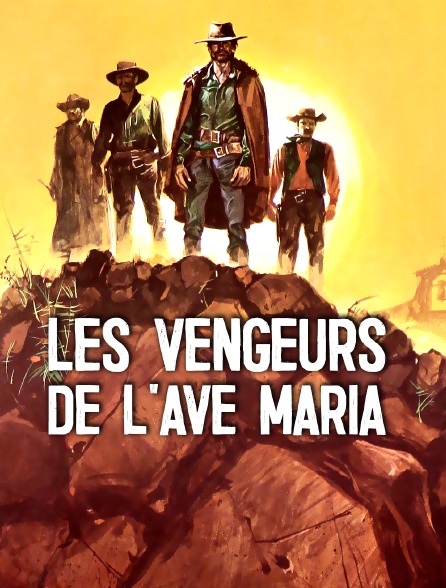 Les Vengeurs de l'Ave Maria