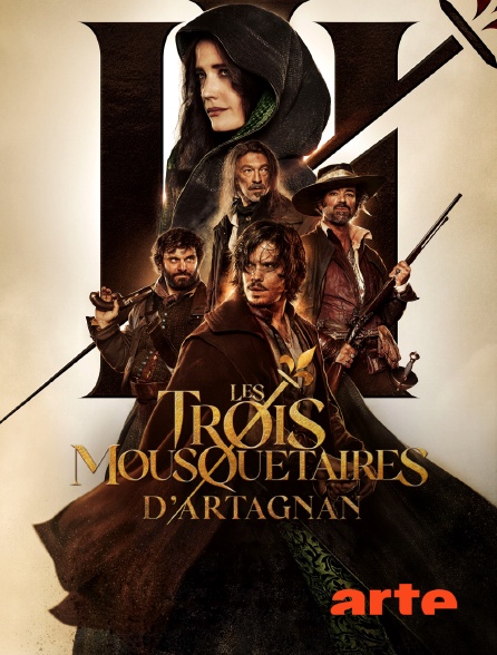 Arte - Les Trois Mousquetaires : d'Artagnan