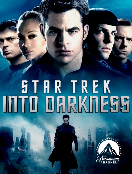 Paramount Channel - Star Trek : into darkness