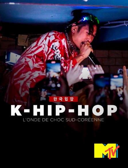 MTV - K-hip-hop, l'onde de choc sud-coréenne