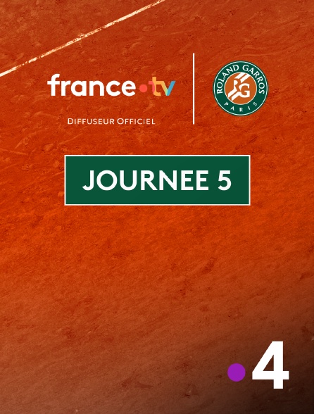 France 4 - Tennis - Roland-Garros 2025 : Journée 5