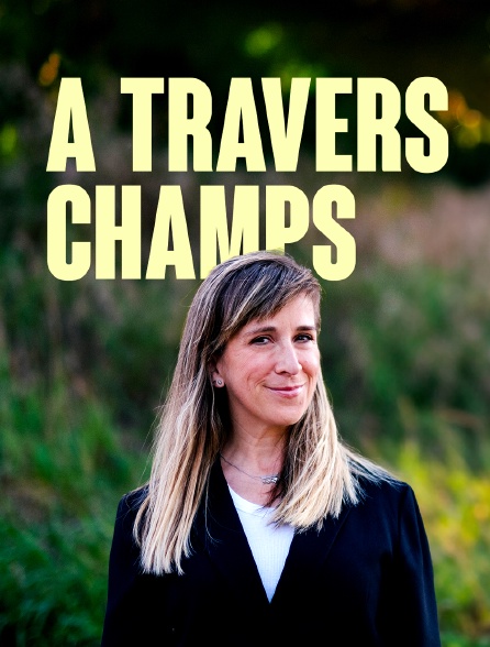 A travers champs