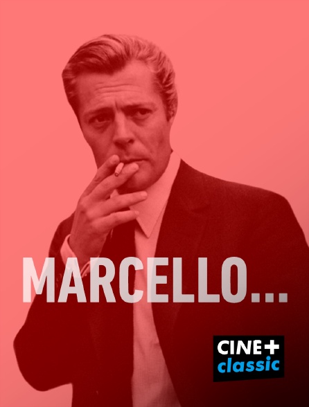 CINE+ Classic - Marcello...