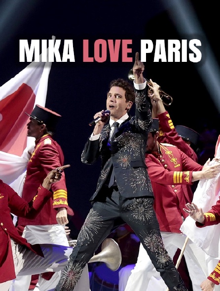 Mika Love Paris