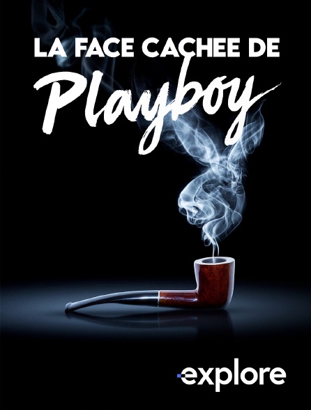 EXPLORE - La face cachée de Playboy