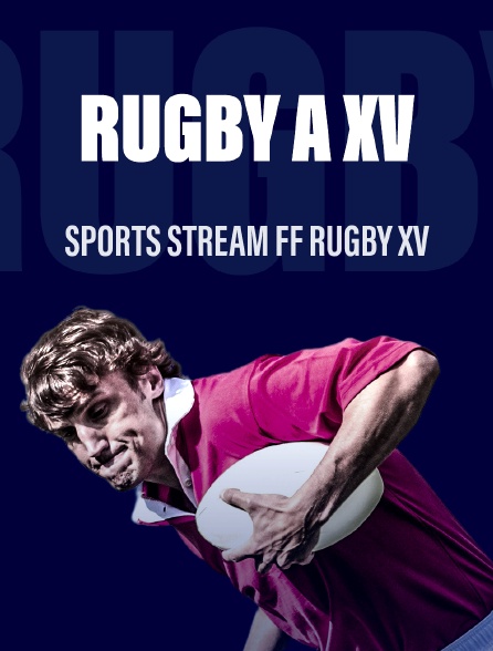 Sports stream FF Rugby XV