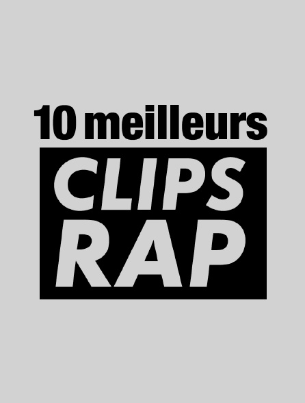 10 meilleurs clips rap