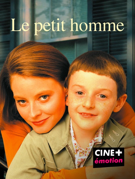 CINE+ Emotion - Le petit homme