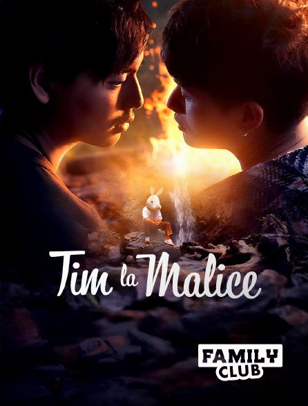 Family Club - Tim la malice