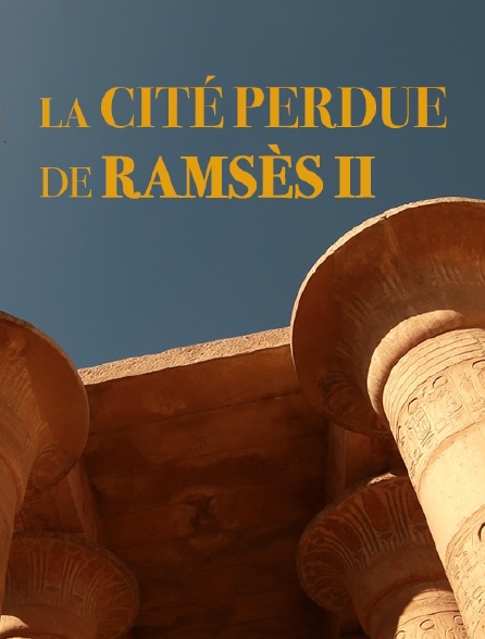 La cité perdue de Ramsès II