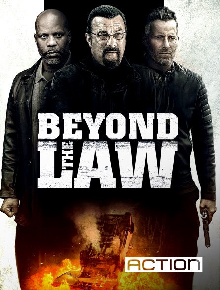 ACTION - Beyond the Law en replay