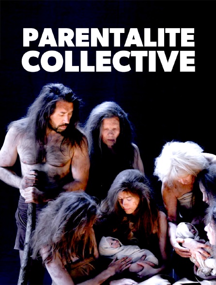 Parentalité collective, une clé de l'évolution