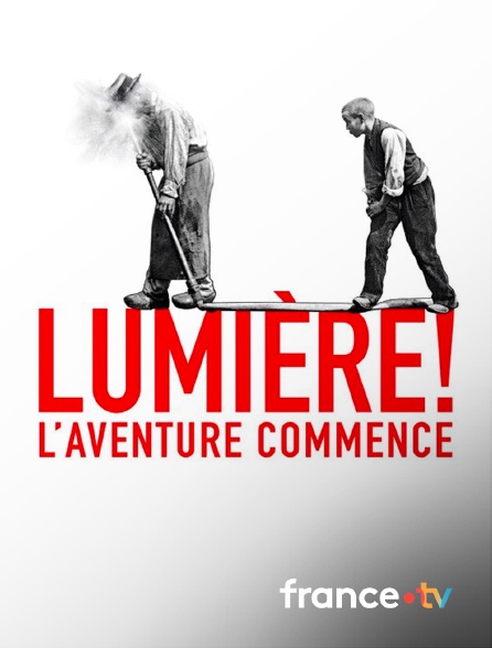 France.tv - Lumière ! L'aventure commence