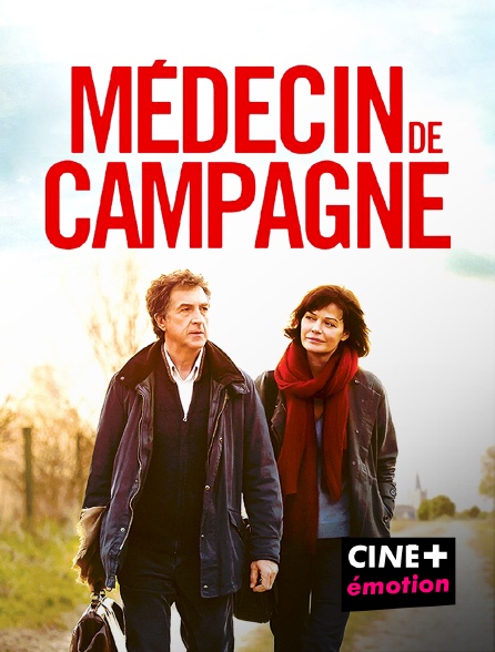 CINE+ Emotion - Médecin de campagne