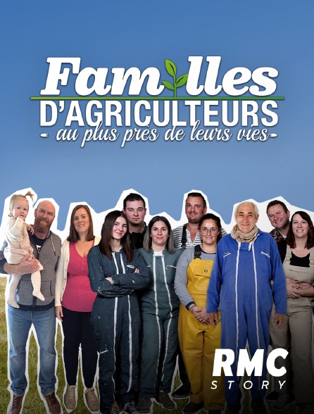 RMC Story - Familles d'agriculteurs : au plus près de leur vie