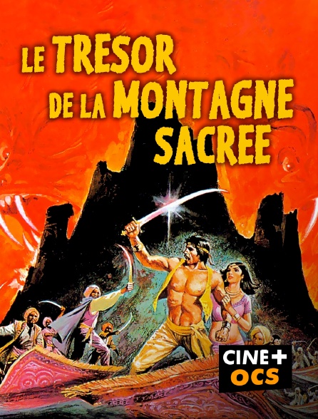 CINÉ Cinéma - Le trésor de la montagne sacrée