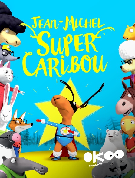 Okoo - Jean-Michel super caribou