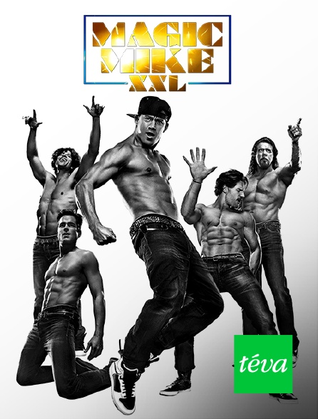 Téva - Magic Mike XXL