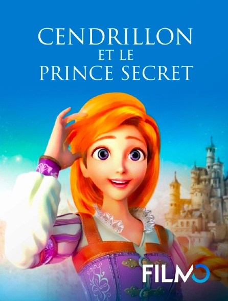 FilmoTV - Cendrillon et le Prince secret
