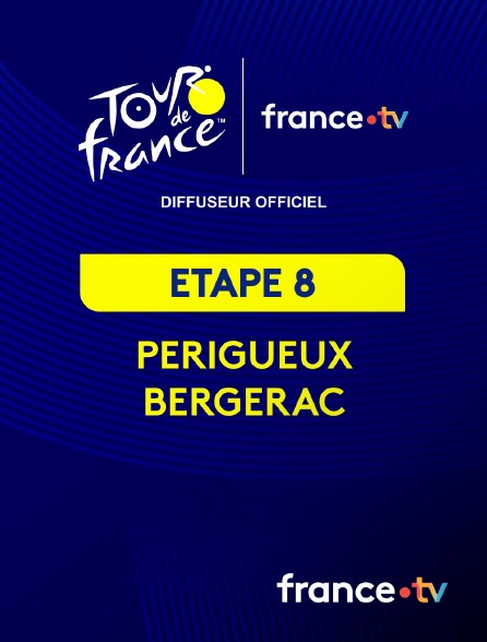 france.tv - Tour de France 2026 : étape 8 (Périgueux - Bergerac) en replay