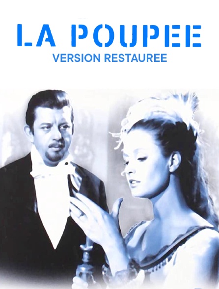 La Poupée (version restaurée)