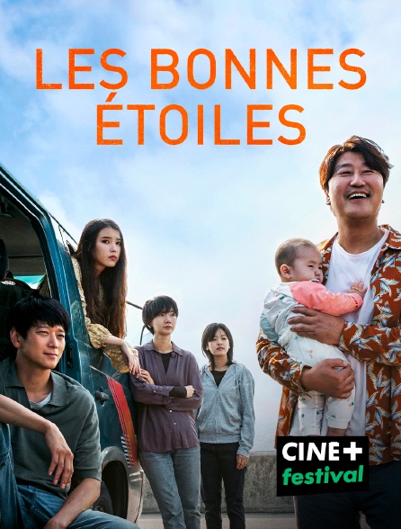 CINE+ Festival - Les bonnes étoiles