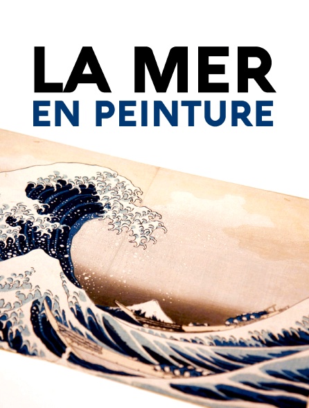 La mer en peinture