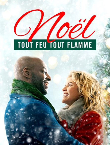 Noël tout feu tout flamme