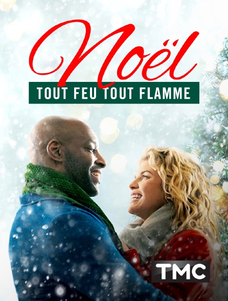 TMC - Noël tout feu tout flamme