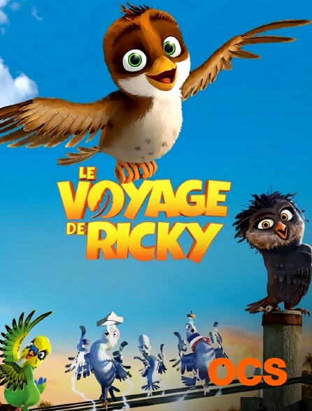 OCS - Le voyage de Ricky