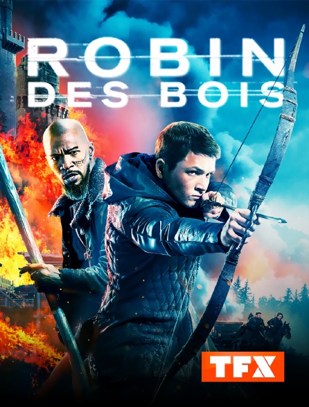 TFX - Robin des Bois