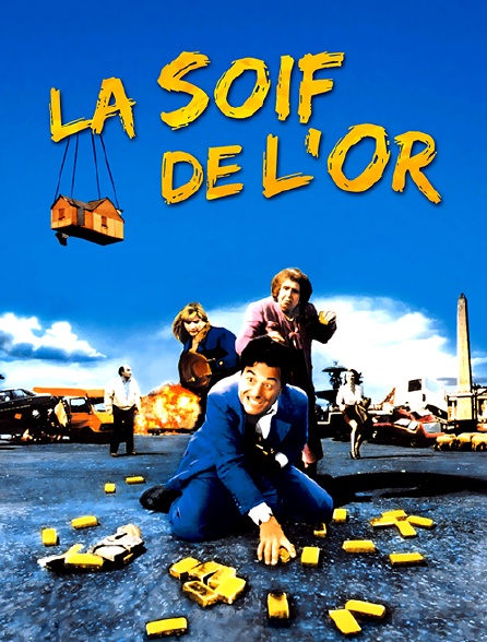 La soif de l'or