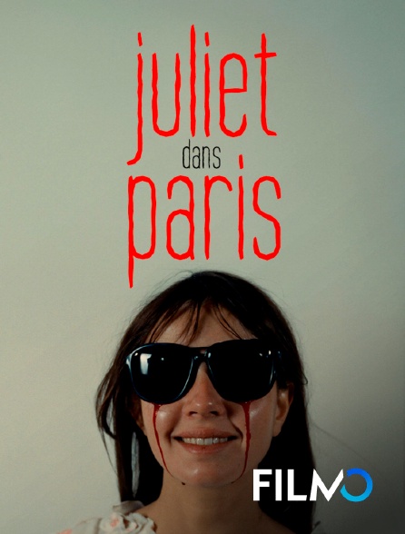 FilmoTV - Juliet dans Paris