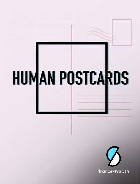 Slash - Human Postcards