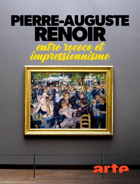 Arte - Pierre-Auguste Renoir : entre rococo et impressionnisme