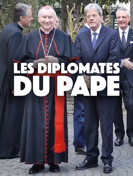 Les diplomates du Pape