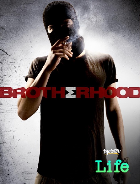 Molotov Channels Life - Brotherhood