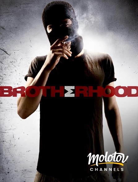 Molotov channels - Brotherhood