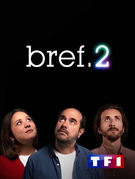 TF1 - Bref.2