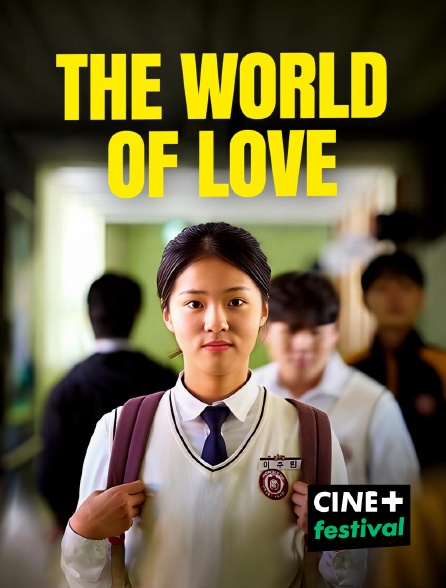 CINE+ Festival - The World of Love