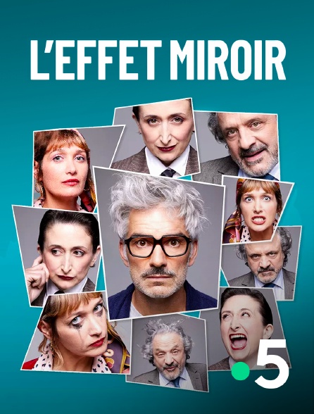 France 5 - L'effet miroir