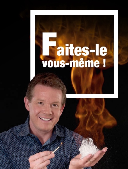 Faites-le vous-même !