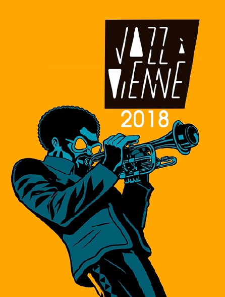 Jazz à Vienne 2018